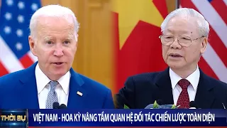 Việt Nam - Hoa Kỳ nâng tầm quan hệ Đối tác Chiến lược Toàn diện | VTV24