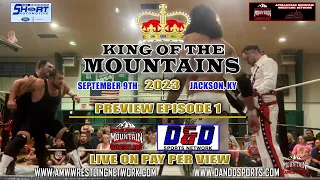 AMW KING OF THE MOUNTAINS PREVIEW EPISODE 01