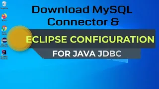 Download MySQL Connector and Configure JDBC in Eclipse IDE