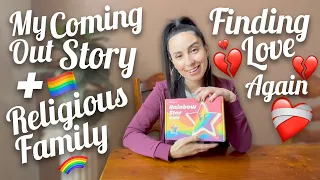 🌈 My Coming Out Story, Coming Out to a Very Religious Family, How to Find Love Again + MORE