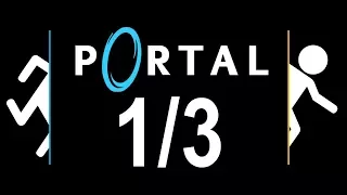 Le Générateur de Portails 1/3 Let's Play Portal 1