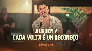 Gabriel Gava - Alguém/Cada Volta é um Recomeço  - DVD Rolo e Confusão 2