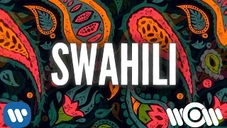 Swan Williams & Martin Gallop - Swahili | Official Lyric Video