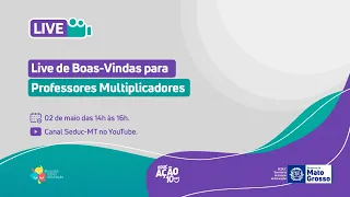 Live de Boas-Vindas para Professores Multiplicadores