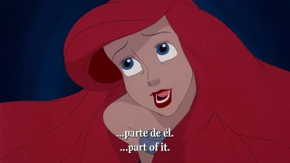 The Little Mermaid "Part of your world" Castilian Spanish w/English Subs