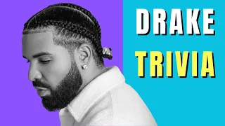 Drake Trivia | The Ultimate Drake Quiz!