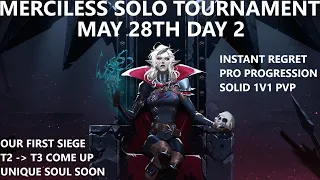 V Rising Merciless Solo Tournament May 28 Day 2 - Pure Pain and Famine - Perfect Siege Rollercoaster