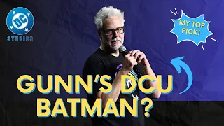 Who Should Play Batman in the DCU?