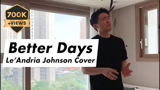 Korean Soul - Better Days | Le'Andria Johnson