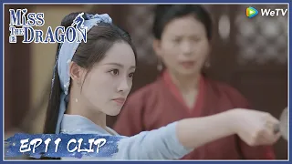 【Miss The Dragon】EP11 Clip | Second life is start! This time she becomes stronger? | 遇龙 | ENG SUB