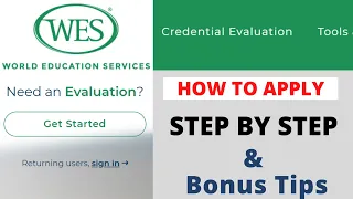 HOW TO APPLY FOR WES Online // DETAILED STEP BY STEP GUIDE ON FILLING OUT THE WES ONLINE APPLICATION