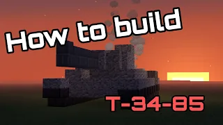 Minecraft T-34-85 Tank | How to build