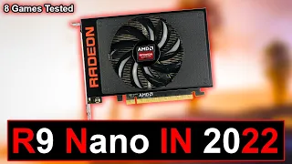 The R9 Nano In 2022 - How Does This Tiny Beast From 2015 Hold Up