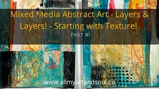 Mixed Media Abstract Art - Abstract Painting Techniques - How to Create Layers with Texture