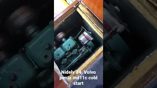 Nidelv 24 boat. Volvo penta md11c cold start.