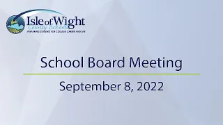 School Board Meeting 9/8/2022