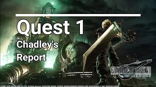 FF7 Remake | Quest 1: Chadley's Report