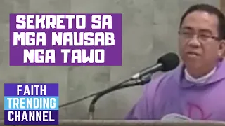 HASTANG LINGAWA NGA HOMILIYA: SEKRETO SA MGA NAUSAB NGA TAWO (MIYERKULES SANTO)