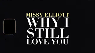 Missy Elliott - Why I Still Love You (Behind the Scenes)