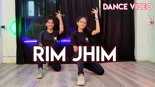 Rim Jhim Song | Dance Video | Jubin Nautiyal | Ami Mishra | Parth S, Diksha S | Kunaal V |Ashish P