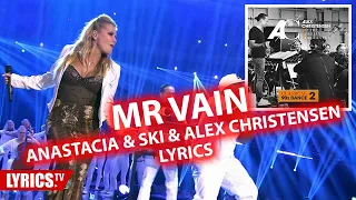 Mr Vain - Anastacia & Ski LYRICS | Alex Christensen & The Berlin Orchestra | Lyric & Songtexte