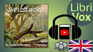 The Lost World by Sir Arthur Conan DOYLE read by Various | Full Audio Book