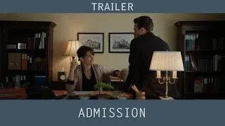 Admission Trailer (2013)