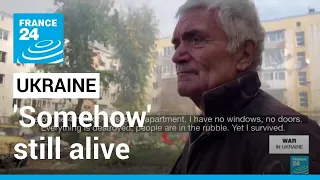 'Somehow' still alive: Bakhmut residents face daily shelling • FRANCE 24 English