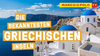 Hellas! - Die Top 5 bekanntesten Griechischen Inseln