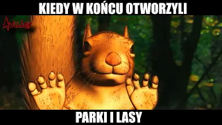 KIEDY W KOŃCU OTWORZYLI PARKI I LASY 😁🔥