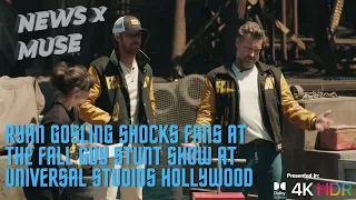 Ryan Gosling Shocks Fans at The Fall Guy Stunt Show