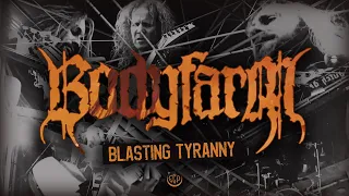 Bodyfarm - Blasting Tyranny (Official HD video)