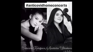 Ave Maria // BACH/GOUNOD ( Anastasia Ushakova/ Varvara Kutuzova) #anticovidhomeconcerts