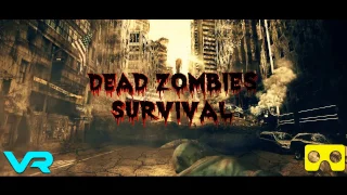 Dead Zombies Survival VR