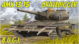 Gravedigger, AMX 13 75 & B.U.G.I.  ● WoT Blitz