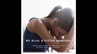 MC BILAL & PIETRO LOMBARDI - WENN SICH DIE EINE TÜR SCHLIESST (OFFICIAL AUDIO)