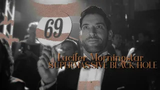 lucifer morningstar | supermassive black hole.