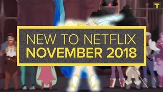 TV Series Coming to Netflix in November 2018!