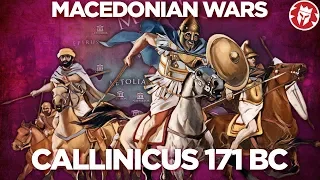 Battle of Callinicus 171 BC - Roman-Macedonian Wars DOCUMENTARY