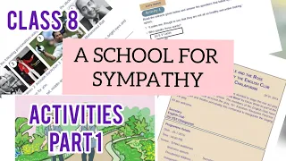 A SCHOOL FOR SYMPATHY/ CLASS 8/ ACTIVITIES /PART 1/WITH MALAYALAM