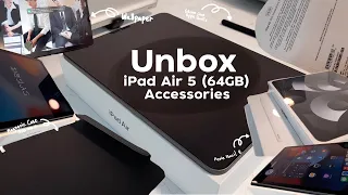Unbox iPad Air 5 (2022) Space Gray (64GB) 📦 , Apple pencil 2,Accessories, aesthetic | Focester