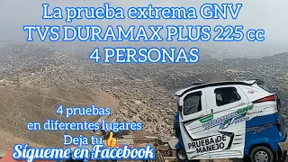 4 PRUEBAS DE LA MOTOTAXI GNV TVS DURAMAC PLUS 225