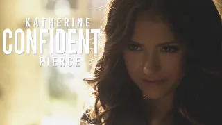 Katherine Pierce | Confident