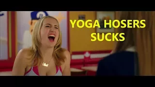 A Quick Review of Yoga Hosers