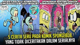 5 Cerita Seru pada Komik SpongeBob yang tidak diceritakan dalam serialnya