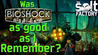 Was Bioshock as good as I remember?