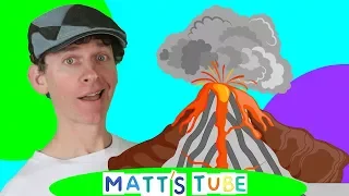 Volcano | Matt's Tube # 3 | Educational Videos for Kids | Learn English Kids