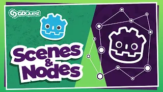 All There Is To Know About Godot's Scenes and Nodes
