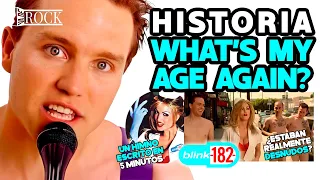 Blink 182 - What's My Age Again? // Historia Detrás De La Canción