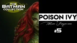 Poison Ivy | The Batman Collection #5 [Theme Music/Dark Villain Soundtrack]